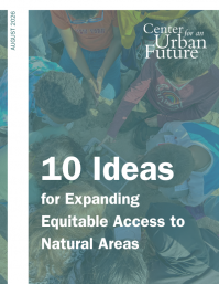 10 Ideas for Expanding Equitable Access to Natural Areas